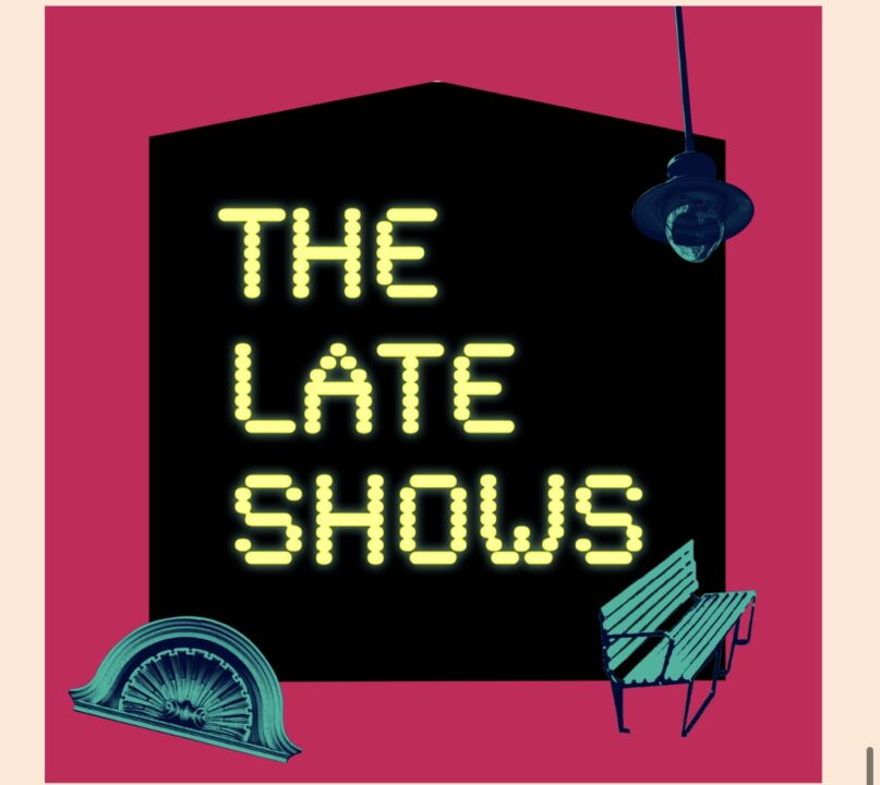 THE LATE SHOWS